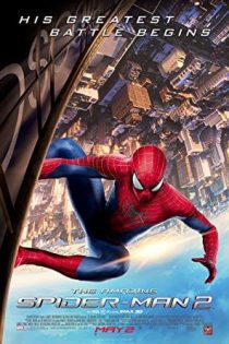 دانلود فیلم مرد عنکبوتی 2 دوبله فارسی و بدون سانسور The Amazing Spider-Man 2 2014