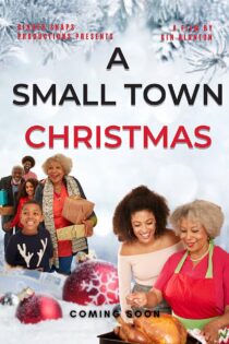 دانلود فیلم کریسمس یک شهر کوچک A Small Town Christmas 2023 دوبله و بدون سانسور