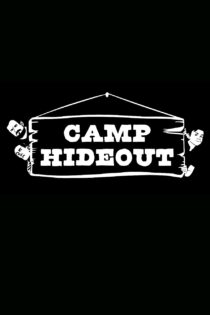 دانلود فیلم مخفیگاه کمپ Camp Hideout 2023 دوبله و بدون سانسور