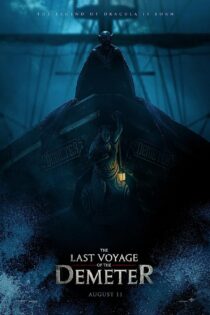 دانلود فیلم آخرین سفر دمتر Last Voyage of the Demeter 2023 دوبله و بدون سانسور