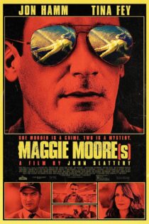 دانلود فیلم مگی مور(ها) Maggie Moore(s) 2023 با زیرنویس فارسی چسبیده