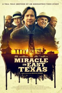 دانلود فیلم Miracle in East Texas 2019
