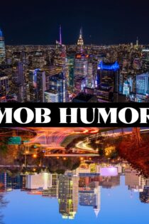 دانلود فیلم طنز اوباش Mob Humor 2022 2023 دوبله و بدون سانسور