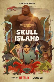 دانلود انیمیشن جزیره جمجمه 2023 دوبله فارسی و بدون سانسور 2023 Skull Island