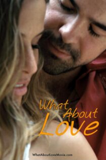 دانلود فیلم عاشقانه درباره عشق What About Love 2024 دوبله فارسی و بدون سانسور و زیرنویس فارسی چسبیده