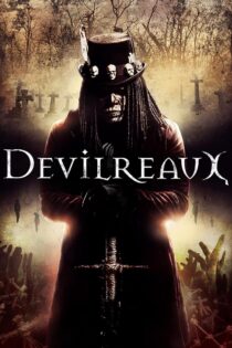 دانلود فیلم Devilreaux 2023 دوبله فارسی و بدون سانسور
