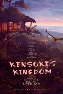 دانلود فیلم پادشاهی کنسوکه Kensuke’s Kingdom 2023 دوبله و بدون سانسور