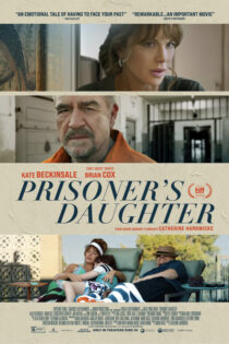 دانلود فیلم دختر زندانی Prisoner’s Daughter 2022دوبله فارسی و بدون سانسور رایگان
