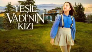سریال دختر دره سبز Yesil Vadinin Kizi قسمت 10 با زیرنویس چسبیده فارسی
