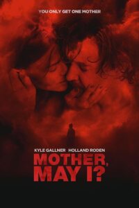 دانلود فیلم Mother, May I? 2023 دوبله فارسی