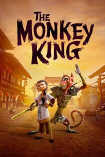دانلود انیمیشن شاه میمون The Monkey King 2023 دوبله فارسی اختصاصی