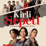سریال ترکی سبد کثیف (سبد رخت چرک) Kirli Sepeti بدون سانسور