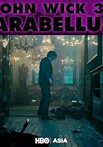 دانلود فیلم John Wick: Chapter 3 – Parabellum: HBO First Look 2019