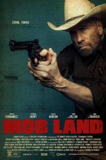 دانلود فیلم اوباش Mob Land 2023 دوبله فارسی