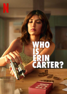 دانلود سریال ارین کارتر کیست 2023 Who Is Erin Carter