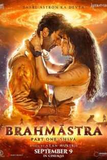دانلود فیلم هندی Brahmastra Part One: Shiva 2022 دوبله فارسی