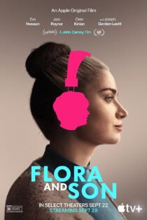 دانلود فیلم Flora and Son 2023 دوبله فارسی