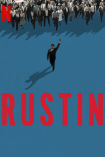 دانلود فیلم Rustin 2023 دوبله فارسی