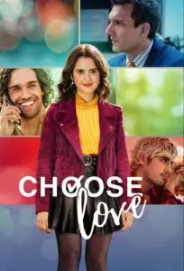 دانلود فیلم انتخاب عشق Choose Love 2023