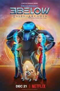 دانلود انیمه 3Below: Tales of Arcadia 2018 دوبله فارسی بدون سانسور