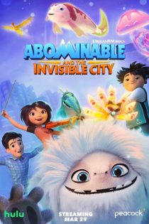 دانلود انیمه Abominable and the Invisible City 2022 دوبله فارسی بدون سانسور