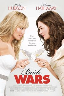 دانلود فیلم Bride Wars 2009 دوبله فارسی بدون سانسور