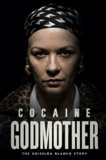 دانلود فیلم Cocaine Godmother 2017 دوبله فارسی بدون سانسور