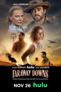 دانلود سریال Faraway Downs 2023 دوبله فارسی بدون سانسور