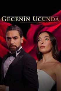 دانلود سریال ترکی انتهای شب Gecenin Ucunda دوبله فارسی بدون سانسور