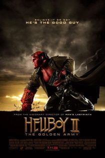 دانلود فیلم خارجی Hellboy II: The Golden Army 2008 دوبله فارسی بدون سانسور