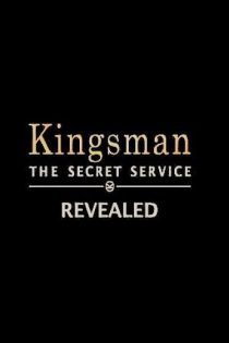 دانلود فیلم خارجی Kingsman: The Secret Service Revealed 2015 دوبله فارسی بدون سانسور