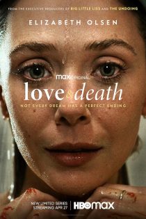 دانلود سریال Love & Death 2023 دوبله فارسی بدون سانسور