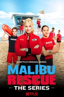 دانلود سریال خارجی Malibu Rescue 2019 دوبله فارسی بدون سانسور