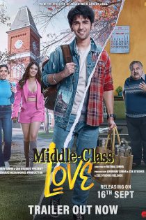 دانلود فیلم هندی Middle Class Love 2022 دوبله فارسی بدون سانسور