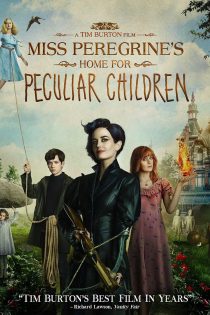 دانلود فیلم Miss Peregrine’s Home for Peculiar Children 2016 دوبله فارسی بدون سانسور