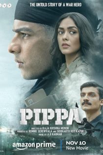 دانلود فیلم هندی Pippa 2023 دوبله فارسی بدون سانسور