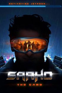 دانلود فیلم هندی Saaho – The Game 2019 دوبله فارسی بدون سانسور