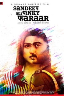 دانلود فیلم هندی Sandeep Aur Pinky Faraar 2021 دوبله فارسی بدون سانسور