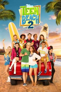 دانلود فیلم Teen Beach 2 2015 دوبله فارسی بدون سانسور
