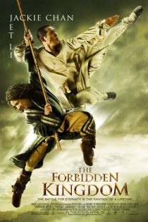 دانلود فیلم خارجی The Forbidden Kingdom 2008 دوبله فارسی بدون سانسور