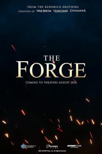 دانلود فیلم The Forge 2024 دوبله فارسی بدون سانسور