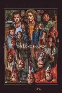 دانلود سریال The Long Shadow 2023 دوبله فارسی بدون سانسور