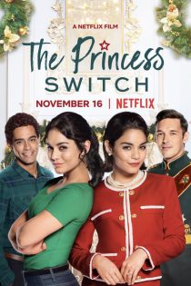 دانلود فیلم The Princess Switch 2018 دوبله فارسی بدون سانسور