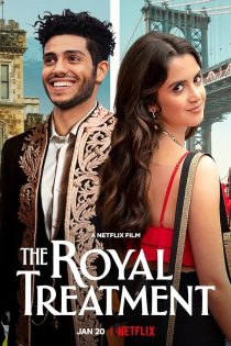 دانلود فیلم The Royal Treatment 2022 دوبله فارسی بدون سانسور