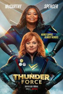 دانلود فیلم Thunder Force 2021 دوبله فارسی بدون سانسور