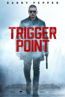 دانلود فیلم خارجی Trigger Point 2021 دوبله فارسی بدون سانسور