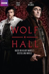 دانلود سریال Wolf Hall 2015 دوبله فارسی بدون سانسور