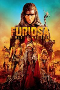 دانلود فیلم فیوریوسا: حماسه مکس دیوانه Furiosa 2024