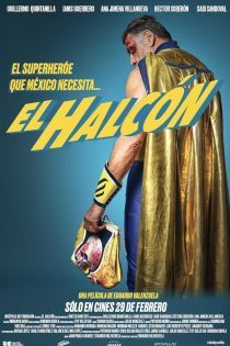 دانلود فیلم El Halcón: Sed de venganza 2023 دوبله فارسی
