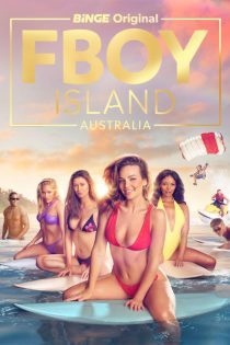 دانلود سریال FBOY Island Australia 2023 دوبله فارسی